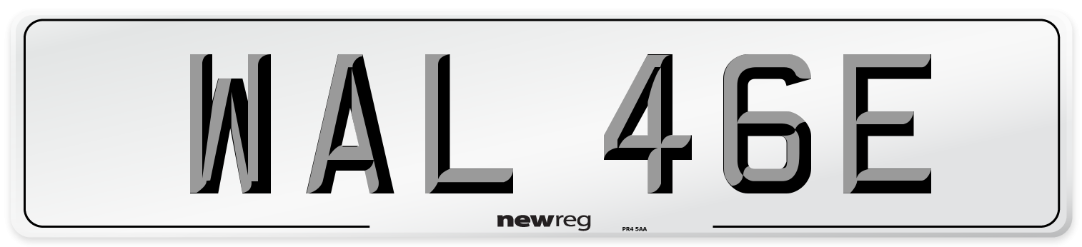WAL 46E Number Plate from New Reg